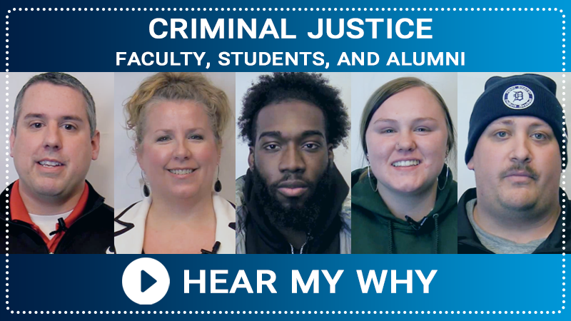 Criminal Justice Faculty, Students, and Alumni, Hear My Why