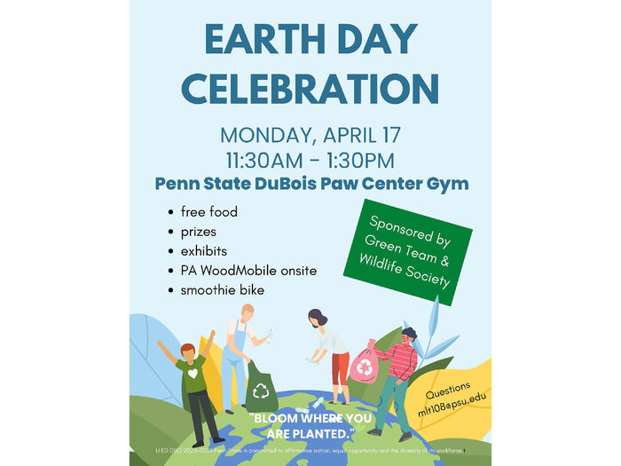 Graphic showing all the details for the Earth Day celebration taking place at the PAW Center, on the campus of Penn State DuBois, on April 17