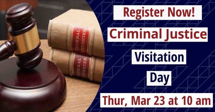 Criminal Justice Visitation Day Thur Mar 23 @ 10 am