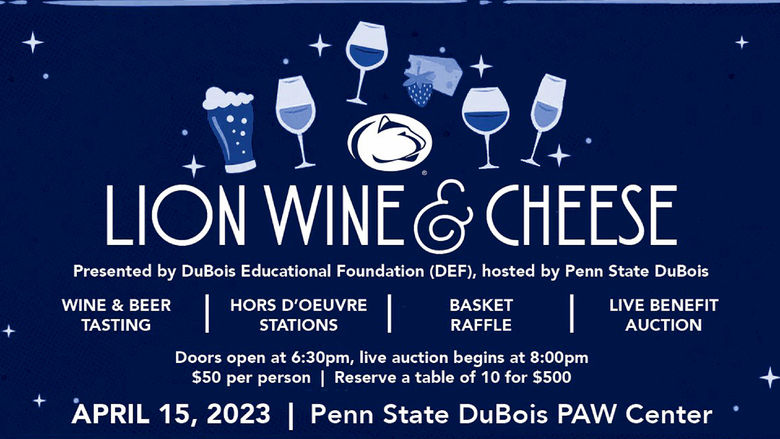 Graphic showing details for the Lion wine and cheese event on April 15 at the PAW Center on the campus of Penn State DuBois
