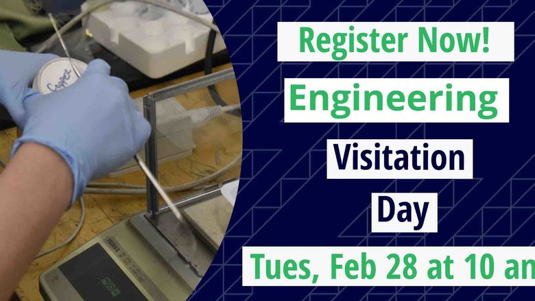 Engineering Visitation Day Tues Feb 28 @ 10 am